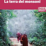 “La terra dei monsoni”, ROMANZO FRA I DUE MONDI DI PIRA SUDHAM