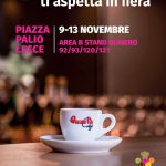 INVITO DOLCISSIMO DA PARTE DI QUARTA CAFFE’ IN PIAZZA PALIO A LECCE DA SABATO 9 A MERCOLEDI’ 13 NOVEMBRE